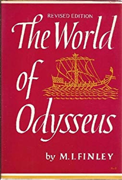The World of Odysseus Hardcover M. I. Finley