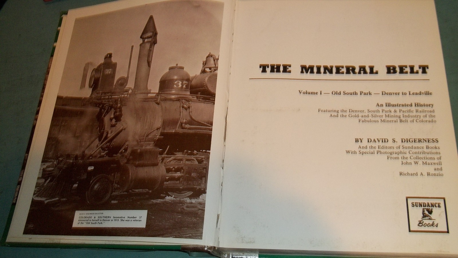The Mineral Belt Volume 1 – Old South Park – Denver to Leadville w/Map