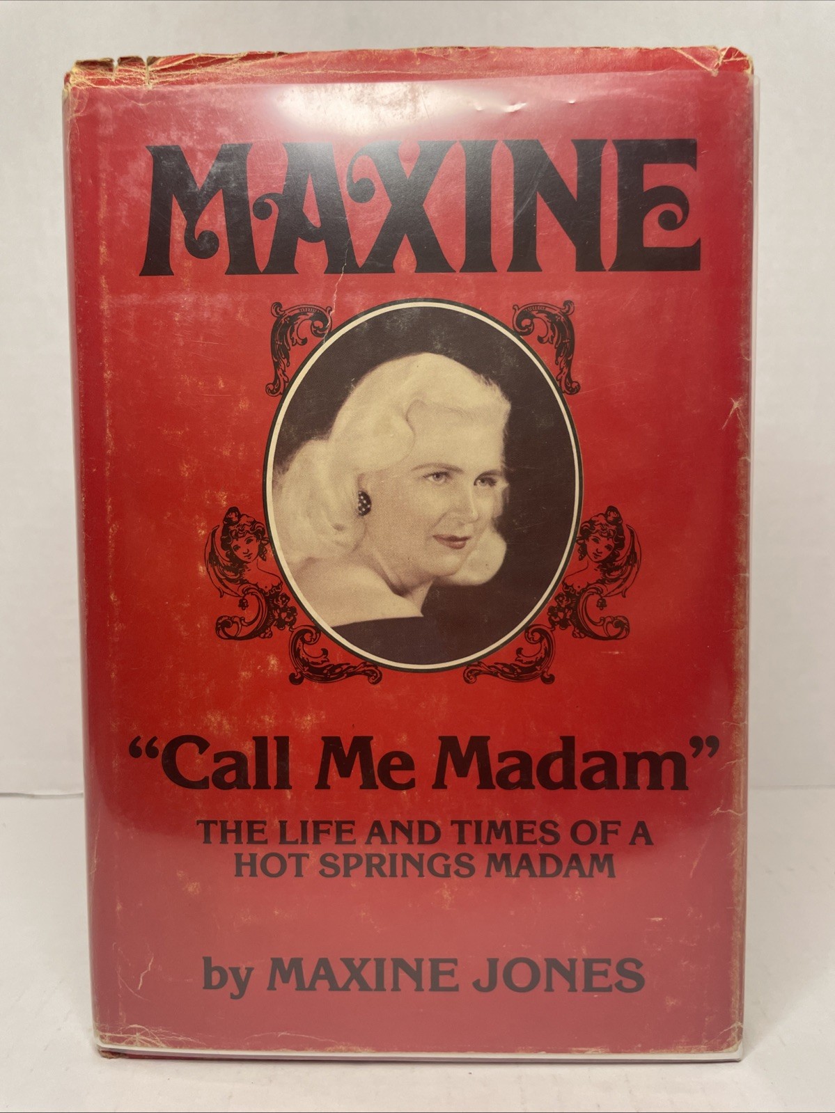 Maxine Jones Call Me Madam Signed Inscribed 1st Printing HC/DJ 1983