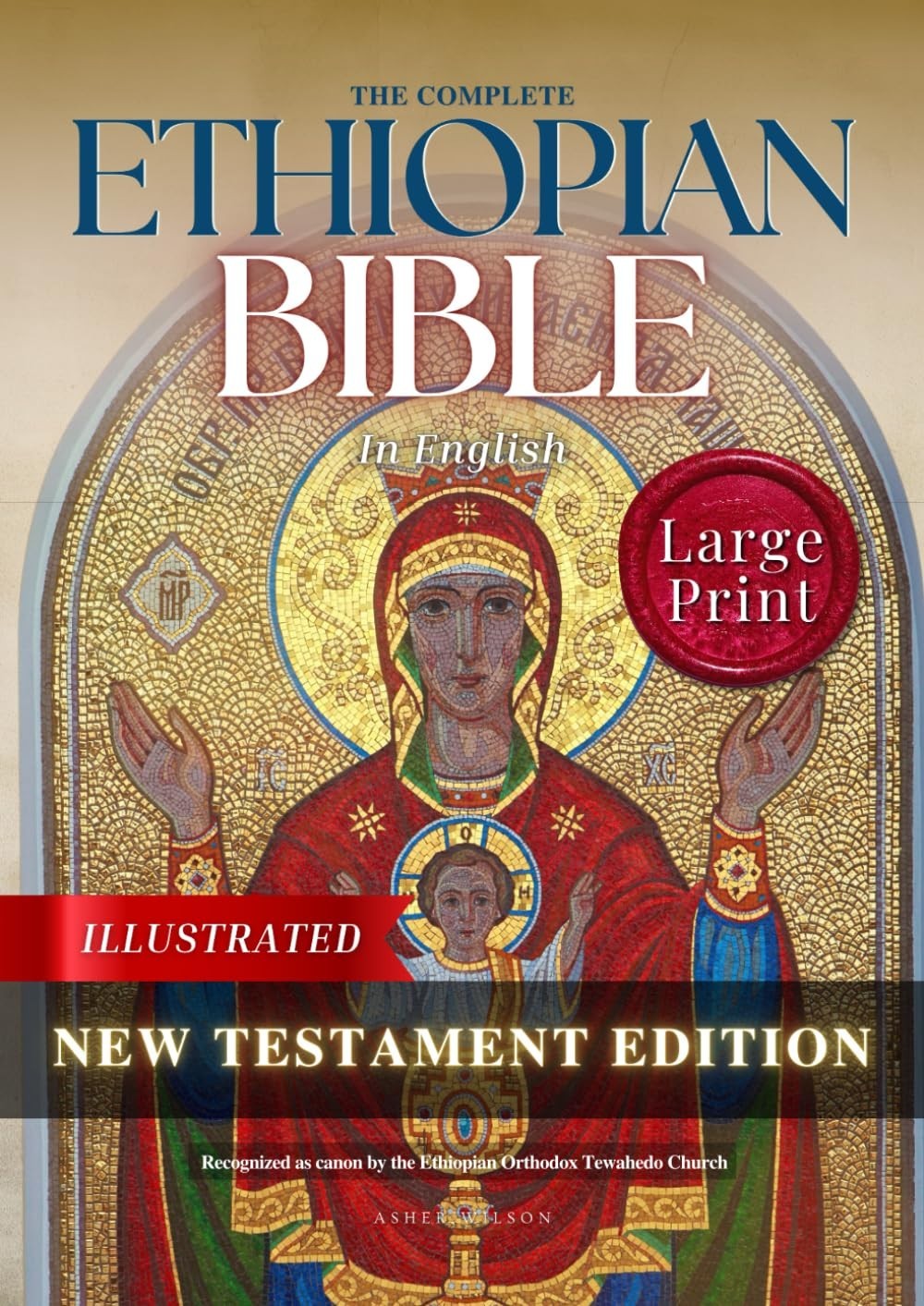 Ethiopian Bible in English Complete Collection: New Testament Large Print Editio
