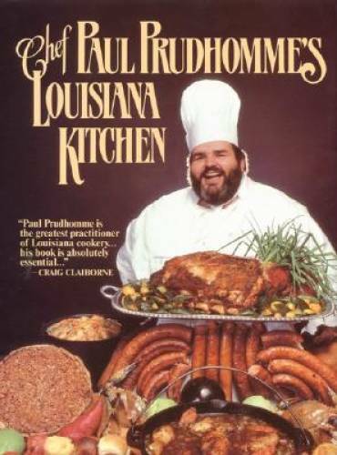 Chef Paul Prudhomme’s Louisiana Kitchen – Hardcover By Prudhomme, Paul – GOOD