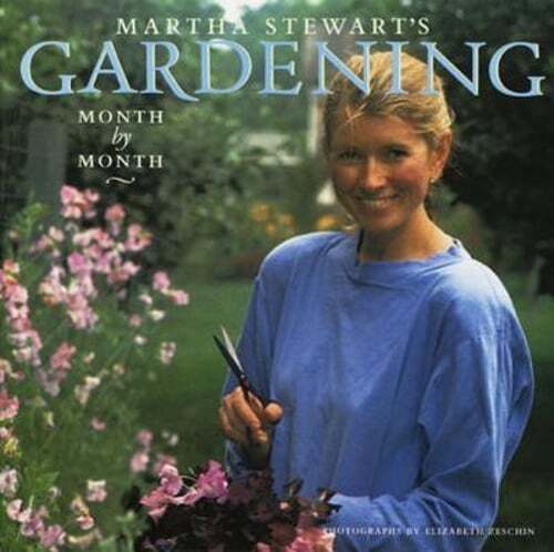 Martha Stewart’s Gardening: Month by Month by Martha Stewart: Used