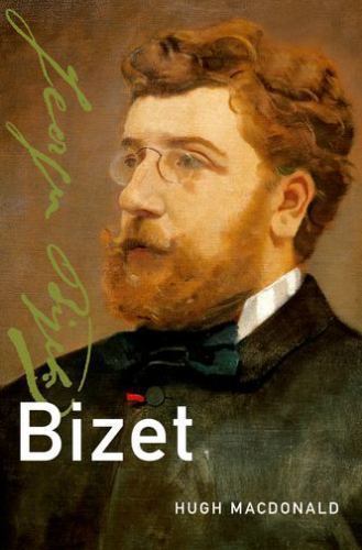 Bizet (Master Musicians Series) – Macdonald, Hugh