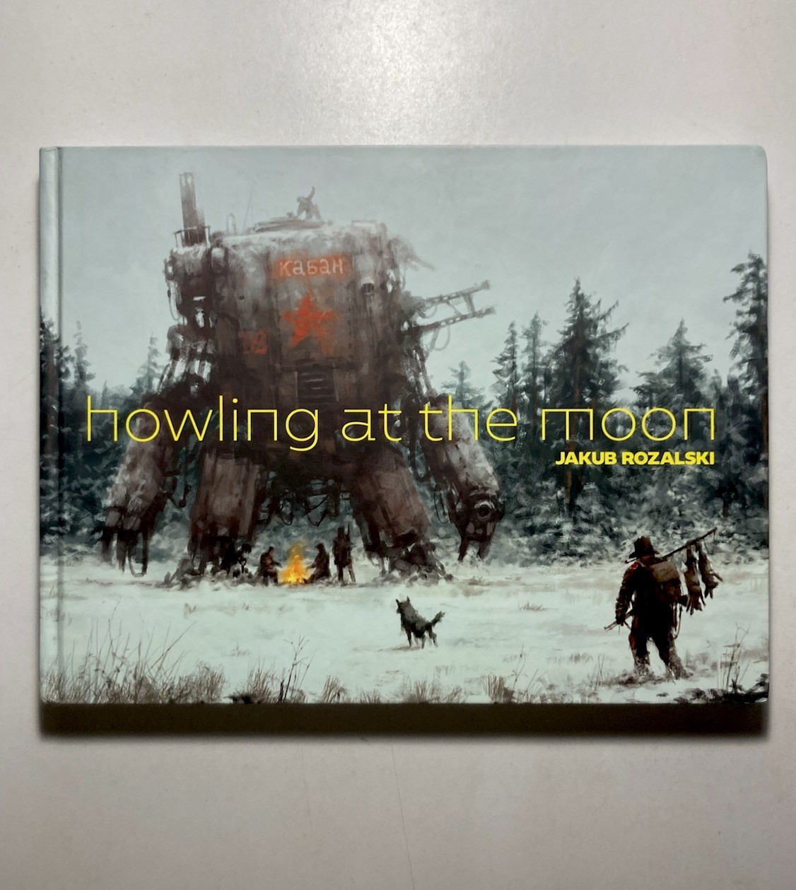 “Howling At The Moon” JAKUB ROZALSKI 2018 Hardcover Art Book Steampunk RARE