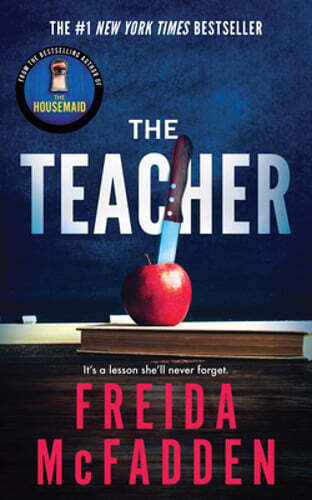 The Teacher by Freida McFadden: Used