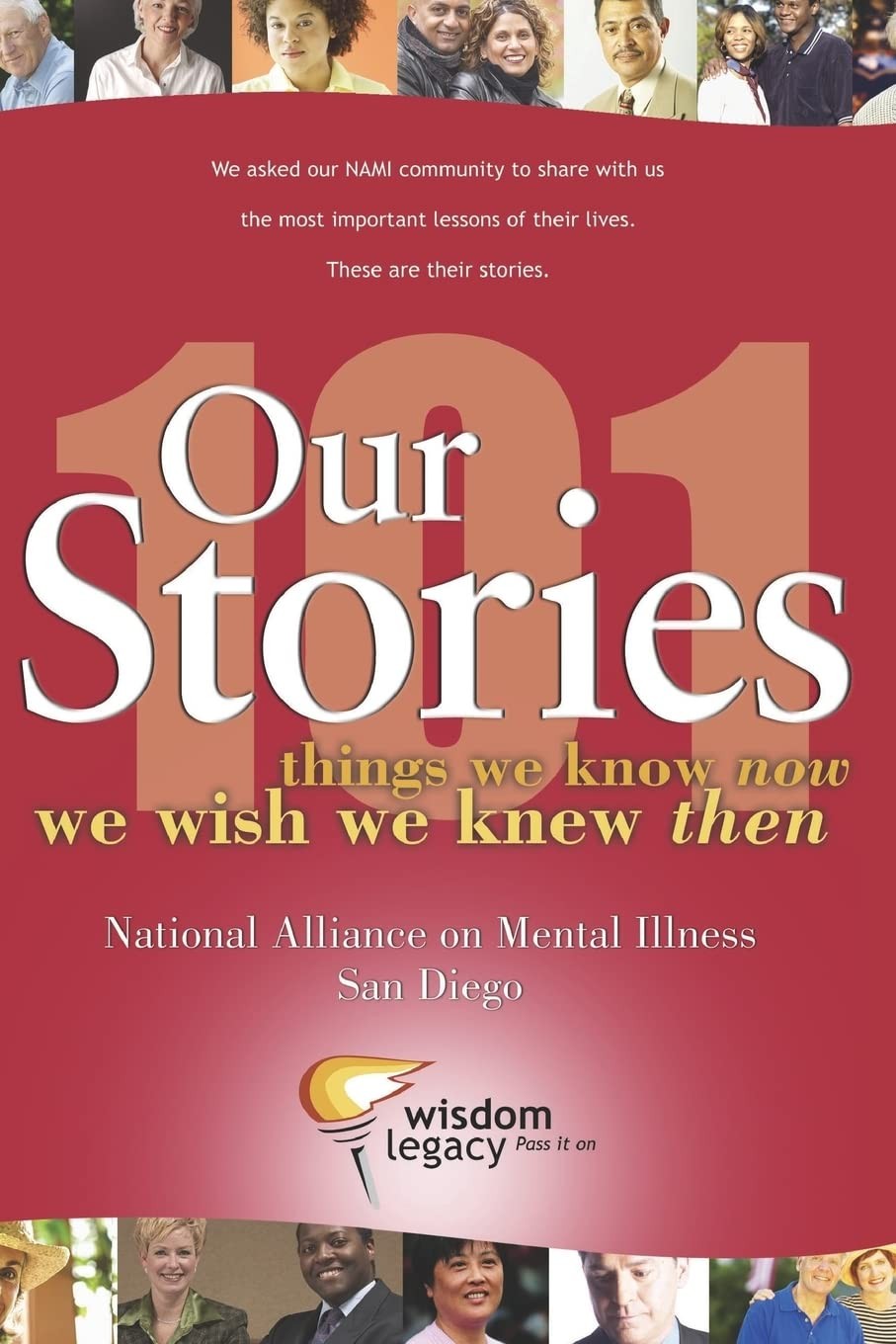 Our Stories – 101 things we know now we wish we knew then: National Alliance…