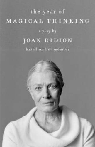 The Year of Magical Thinking – Paperback By Didion, Joan – VERY GOOD