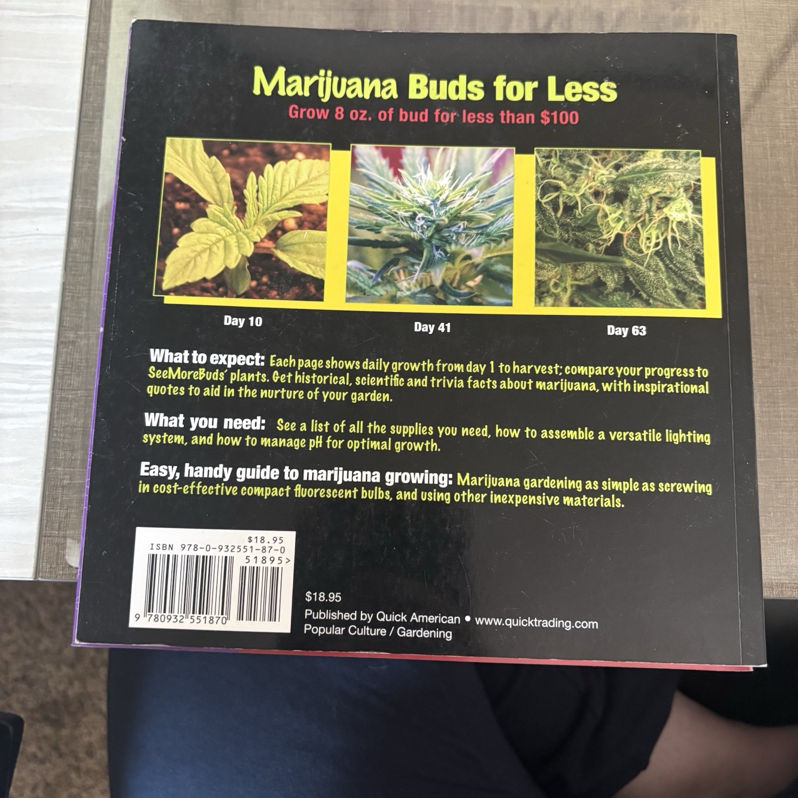 Marijuana Buds for Less : Grow 8 Oz. of Bud for Less Than $100 by SeeMoreBuds