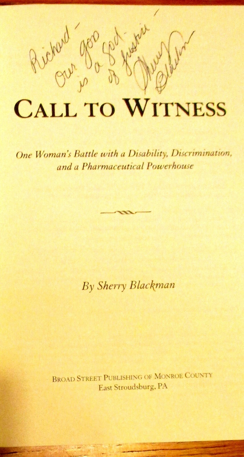 2020 Call To Witness by Sherry Blackman SIGNED Softcover Book 304 Pages