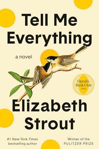 Tell Me Everything: Oprah’s Book – Paperback, by Strout Elizabeth – Very Good