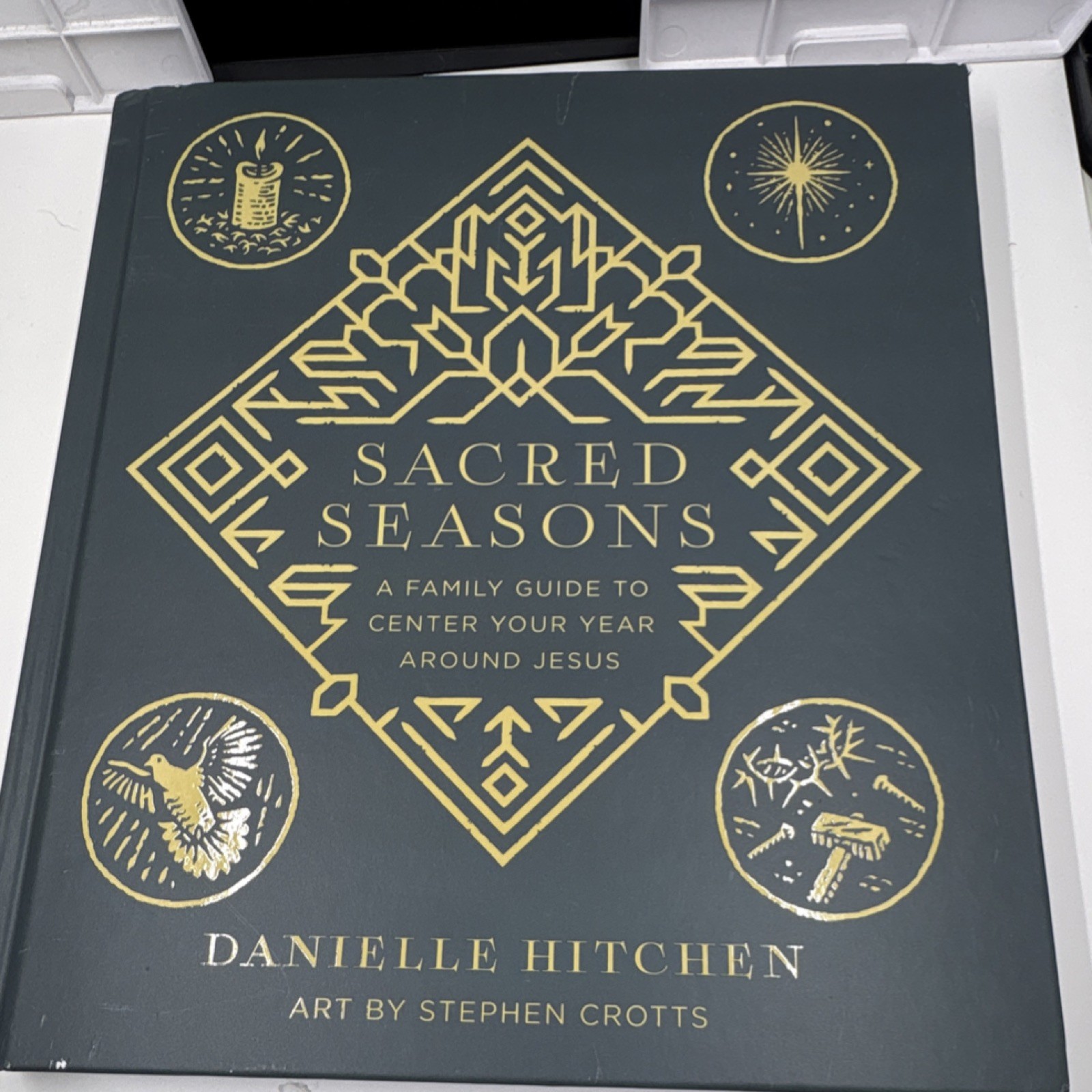 Sacred Seasons hardcover by Danielle Hitchen, art by Stephen Crotts