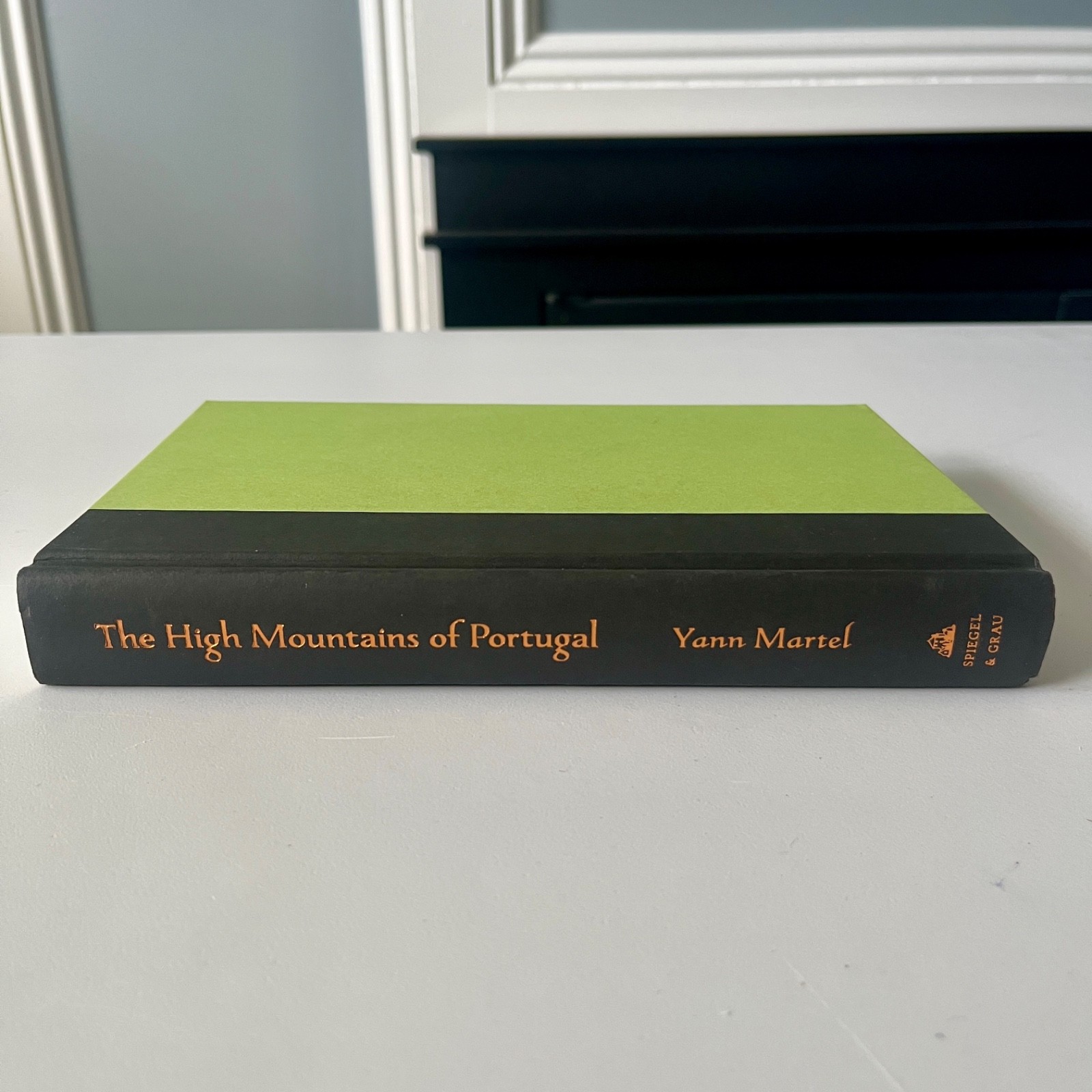 Flat Signed 1st US/1st 2016 HC High Mountains of Portugal by Yann Martel