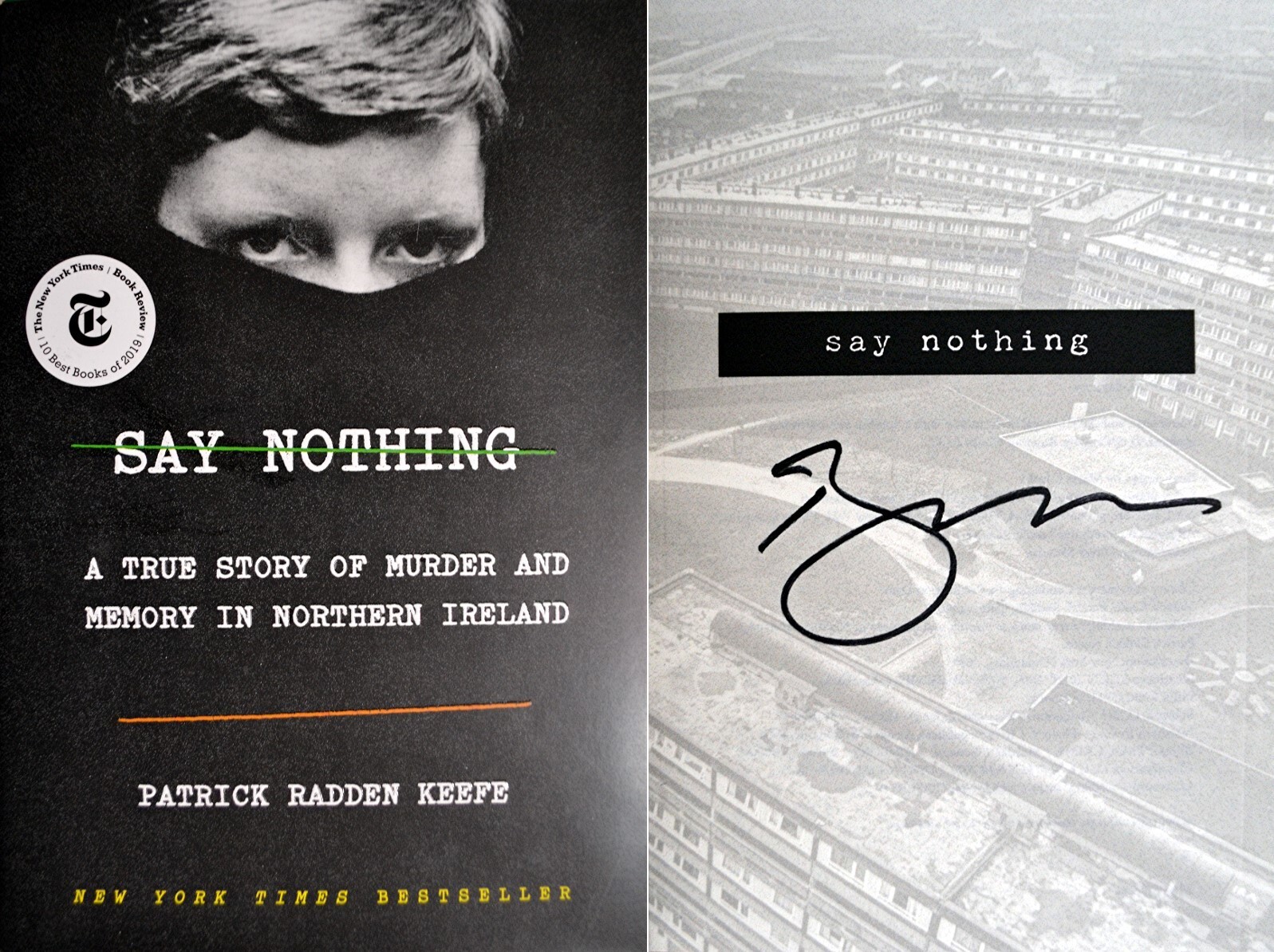 Patrick Radden Keefe~PERSONALLY SIGNED~Say Nothing~1st Edition HC + Photos!
