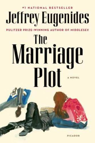 The Marriage Plot: A Novel – Paperback By Eugenides, Jeffrey – GOOD