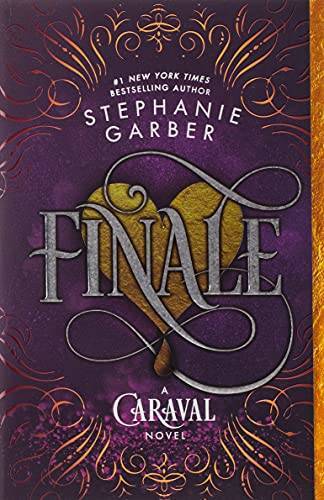 Finale: A Caraval Novel – Paperback By Garber, Stephanie – VERY GOOD
