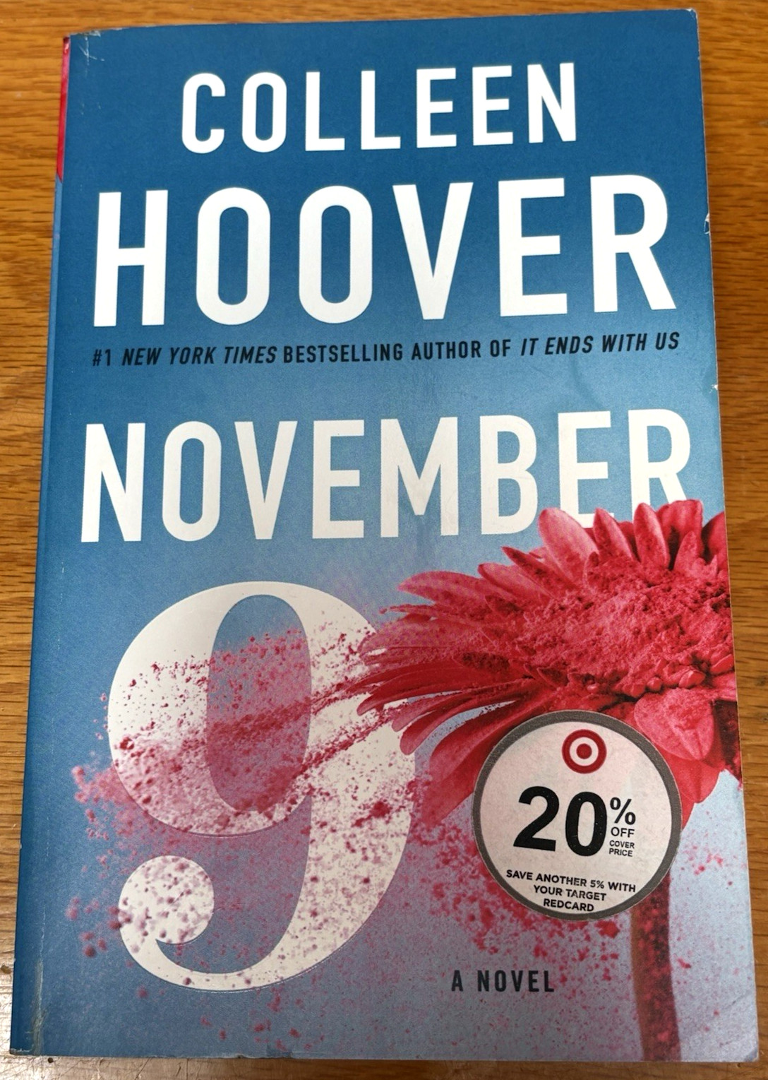 ~”NOVEMBER 9″~A NOVEL BY COLLEEN HOOVER~PAPERBACK~BREATHTAKING~BEAUTIFUL STORY!~