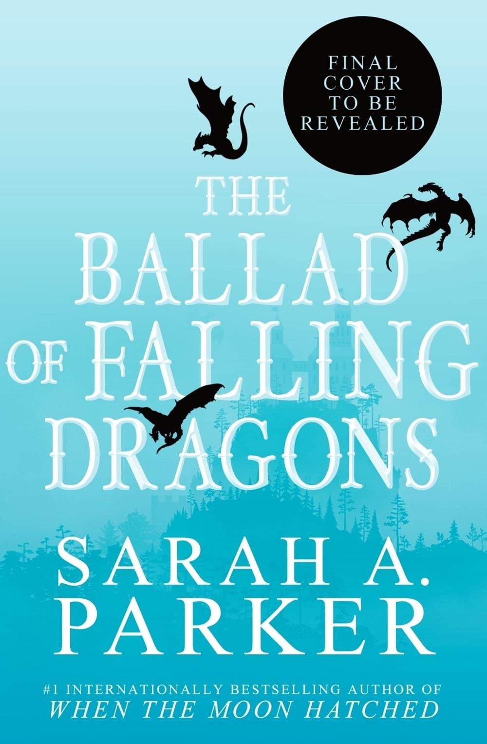 The Ballad of Falling Dragons (Deluxe Limited Edition) by Sarah A. Parker (Engli