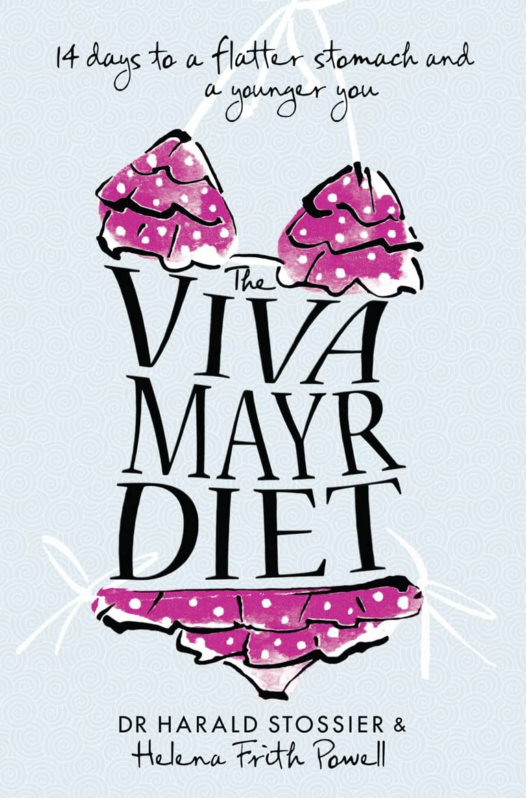 The Viva Mayr Diet: 14 Days to a Flatter Stomach and a Younger You – paperba…