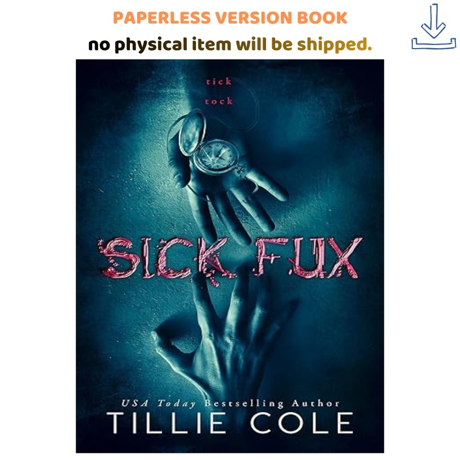 Sick Fux, Tillie Cole 2017