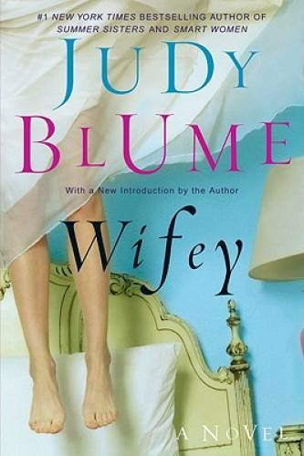 Wifey – Paperback By Blume, Judy – GOOD
