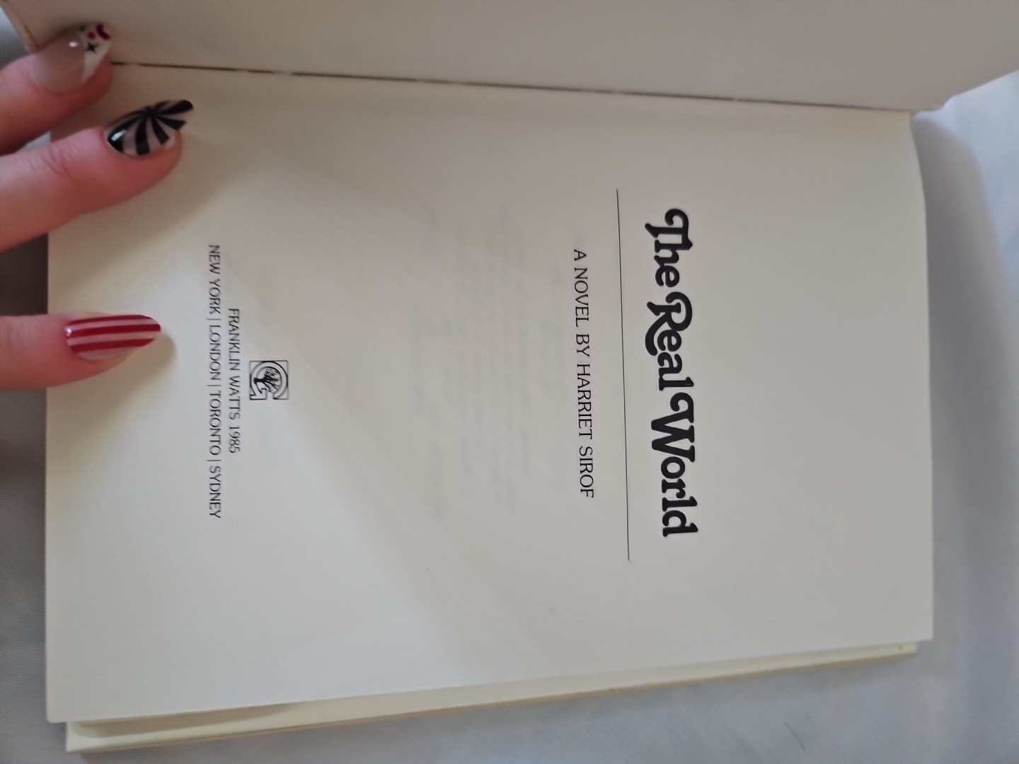 The Real World A Novel By Herriest Sitof ,184 Pages, Harcover