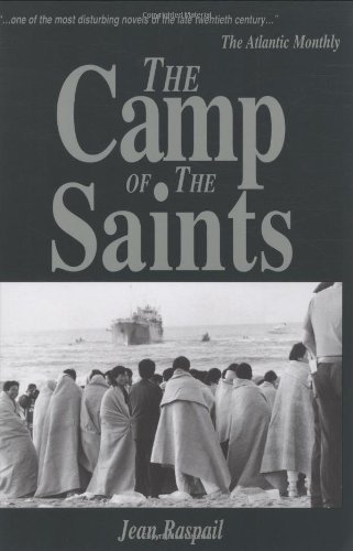 The Camp of the Saints Jean Raspail paperback Used – Good
