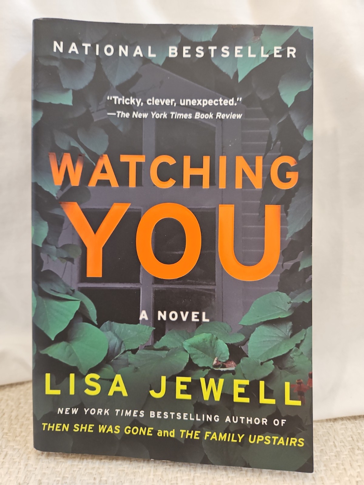 Watching You : A Novel by Lisa Jewell (2019, Trade Paperback)