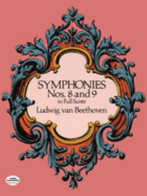 Symphonies Nos. 8 and 9 in Full Score Paperback Ludwig Beethoven