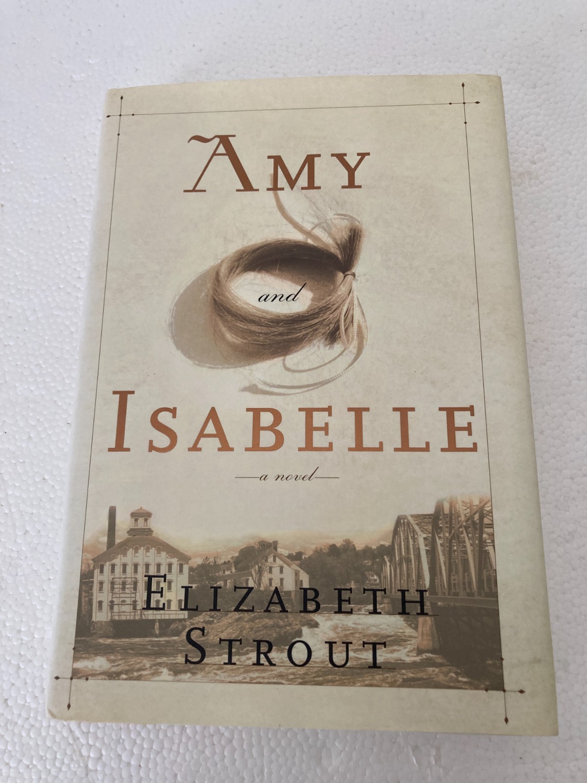 Amy and Isabelle by Elizabeth Strout (1998, HC) 1st Printing w/Protective Cover