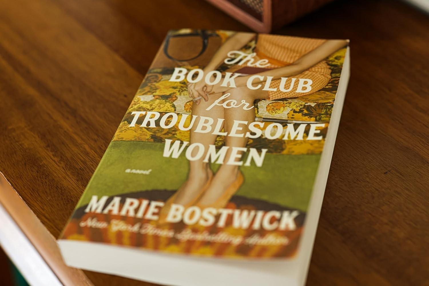 The Book Club for Troublesome Women: A Novel by Marie Bostwick, Paperback