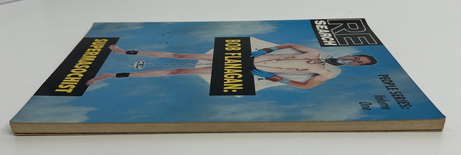 Bob Flanagan : Supermasochist 1993 RE/Search People SeriesB RARE OOP HTF BDSM