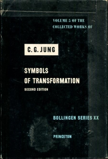 Symbols of Transformation: an Analysis of the Prelude to a Case of Schizophren..