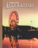 Prentice Hall Literature Timeless Voices Timeless Themes: Copper Edition