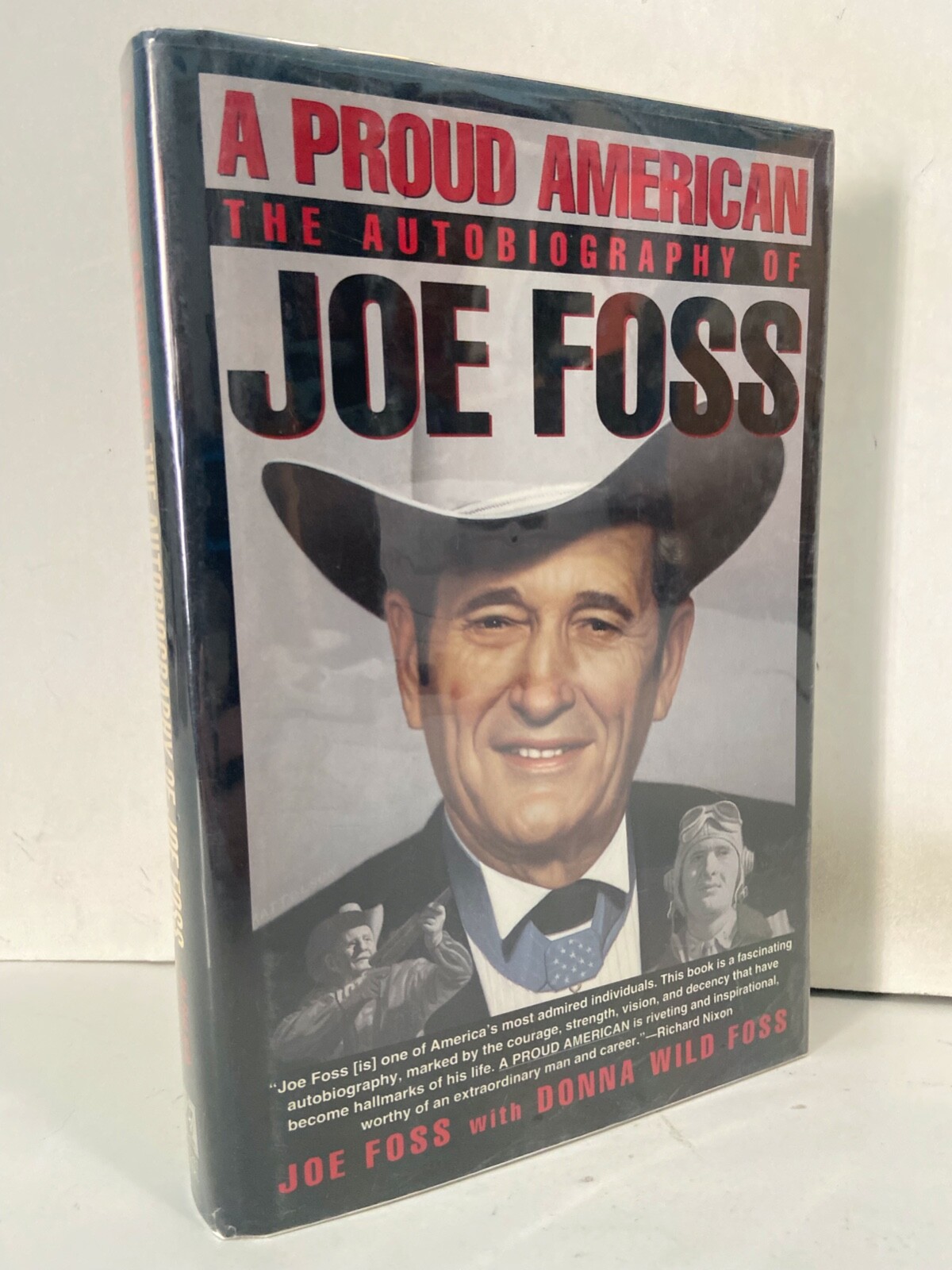 SIGNED Joe Foss ~ A Proud American: The Autobiography of Joe Foss HCDJ 1st/1st