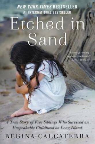 Etched in Sand: A True Story of Five Siblings Who Survived an Unspeakable – GOOD