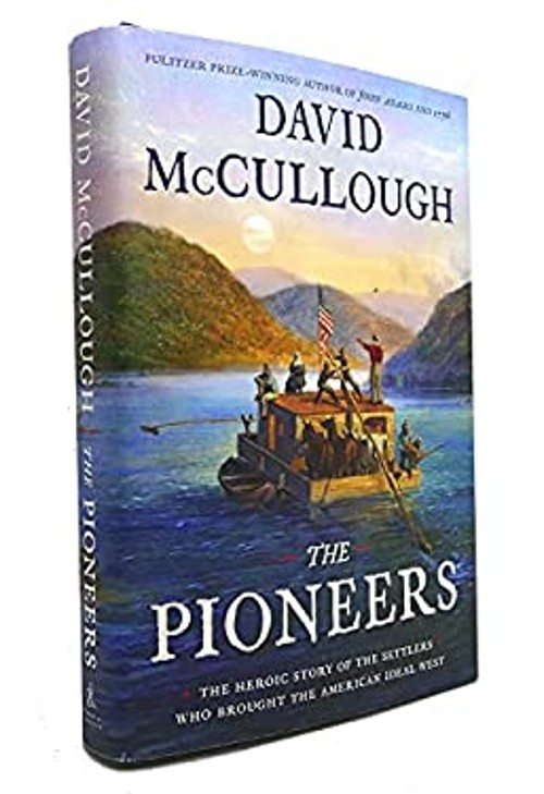 THE PIONEERS David McCullough
