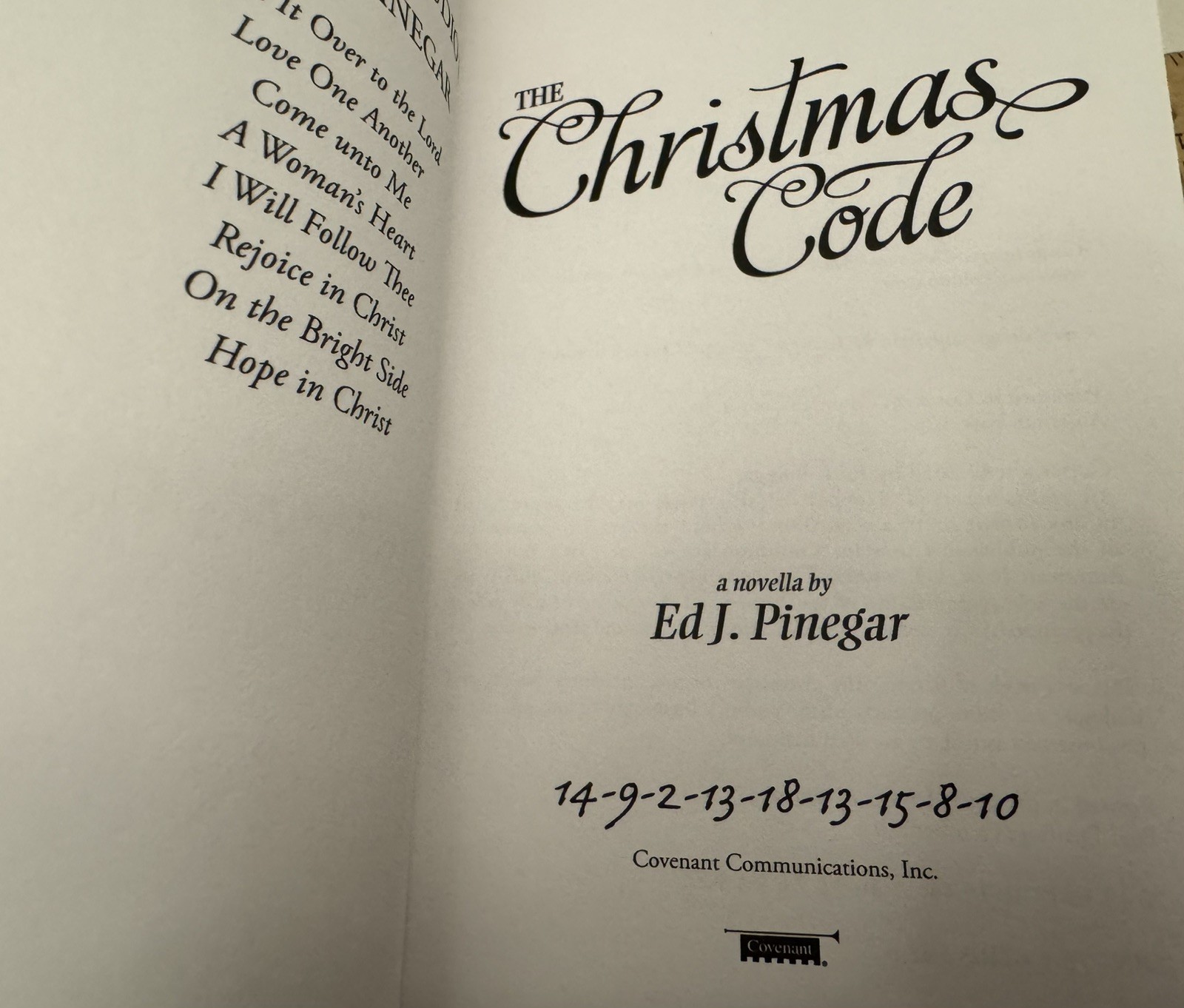 “The Christmas Code” Covenant Communications Paperback Ed J. Pinegar, New 2014