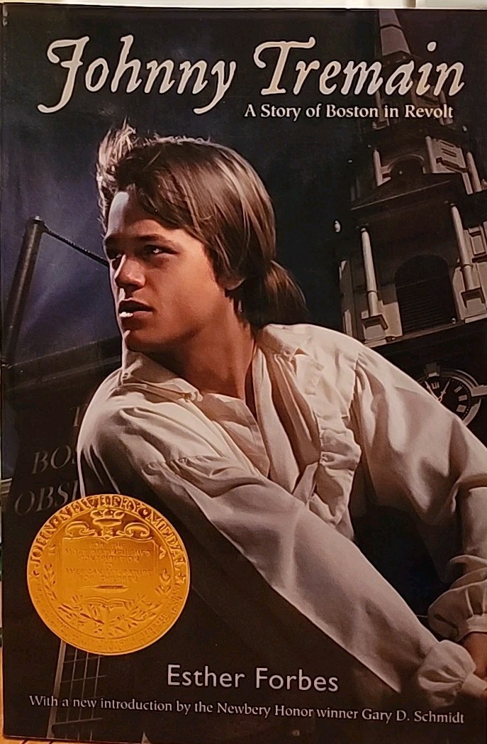 Johnny Tremain : A Newbery Award Winner by Esther Hoskins Forbes (2011, Tr Pbk)