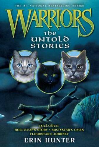 Warriors: The Untold Stories (Warriors Novella) – Paperback – GOOD