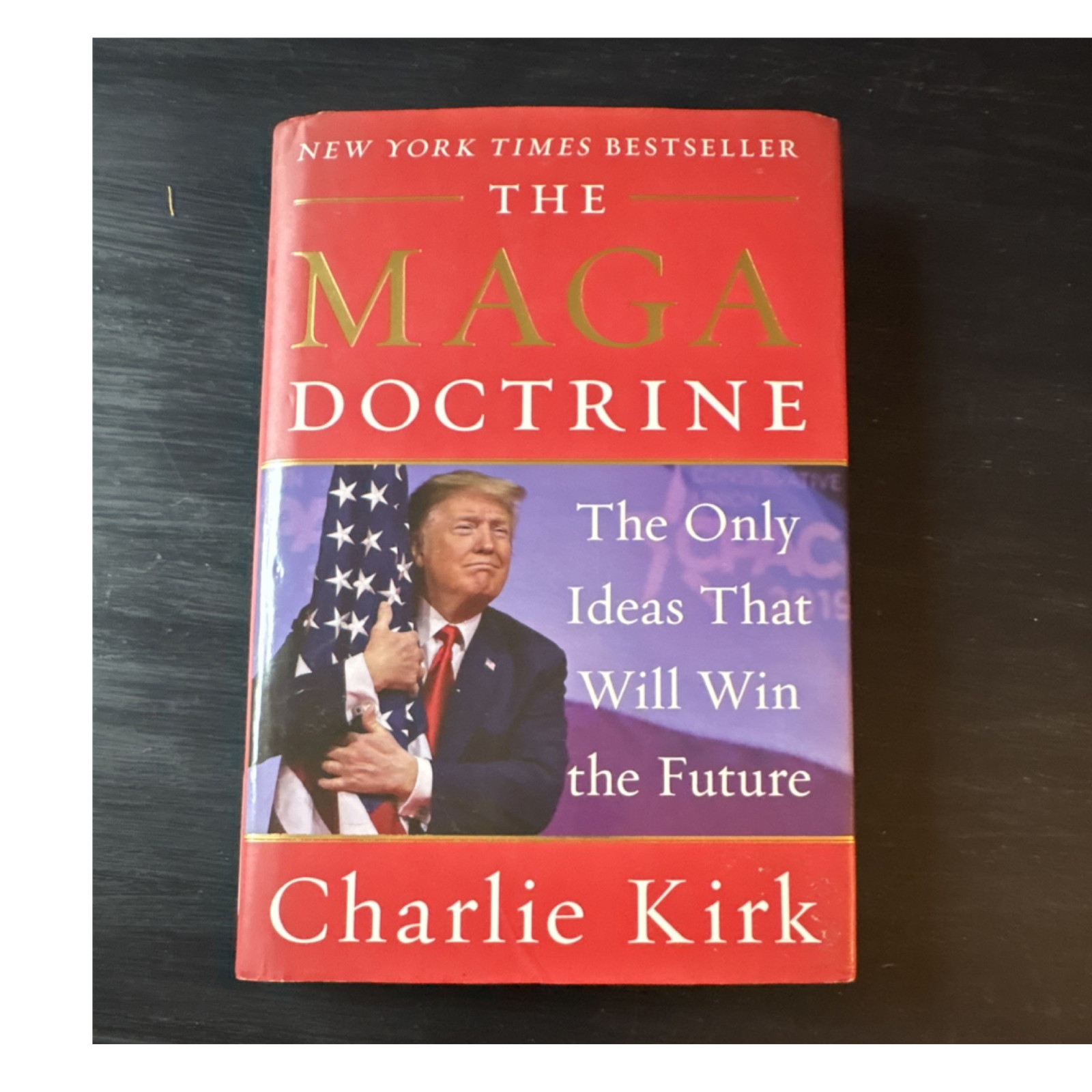 Charlie Kirk The Maga Doctrine Hardcover Nonfiction Political Science Book