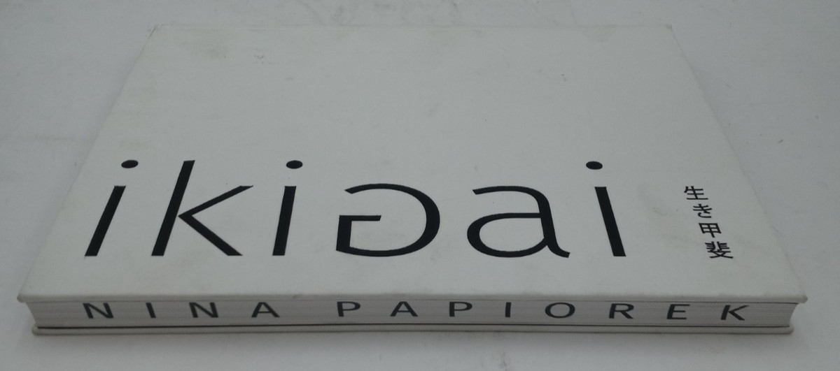 ikigai byy Nina Papiorek Photography HC – Signed, Pressed Seal, Numbered 695/100