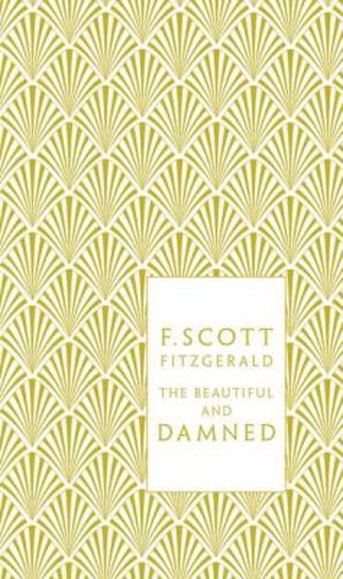 The Beautiful and Damned Hardcover F. Scott Fitzgerald