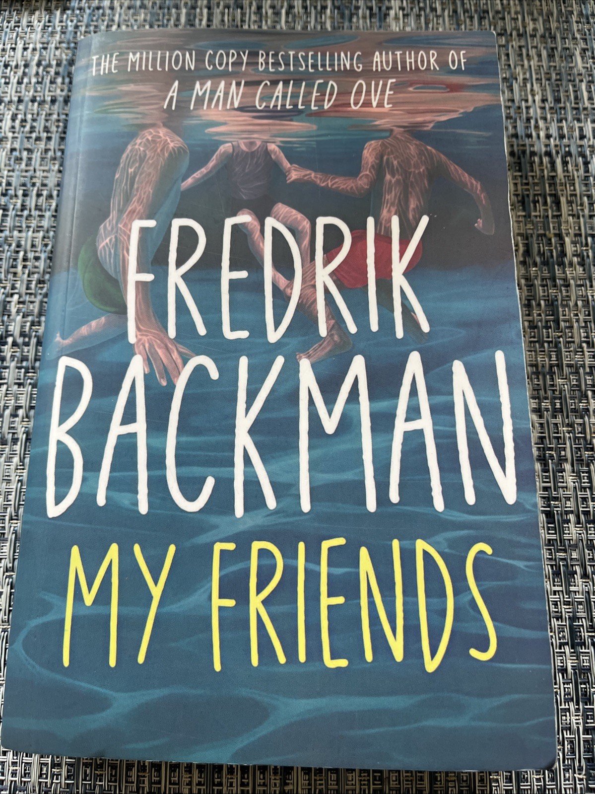 My Friends by Fredrik Backman A Novel – Paperback VERY GOOD