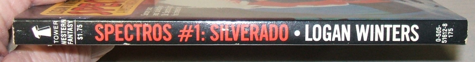 Silverado book #1 in the Spectros Series by Logan Winters 1981 1st Fine unread