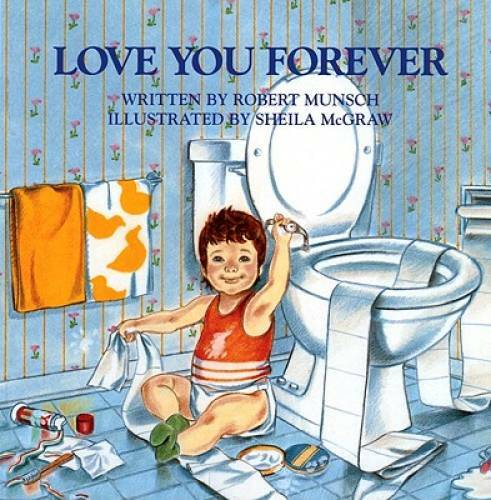 Love You Forever – Hardcover By Robert Munsch – GOOD