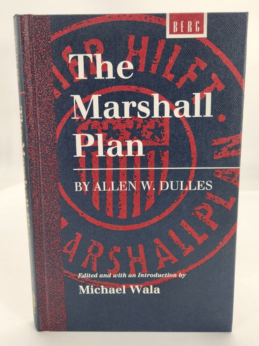 Marshall Plan 1993 Hardcover by Michael Wala Berg Publishing ISBN – 0854963502
