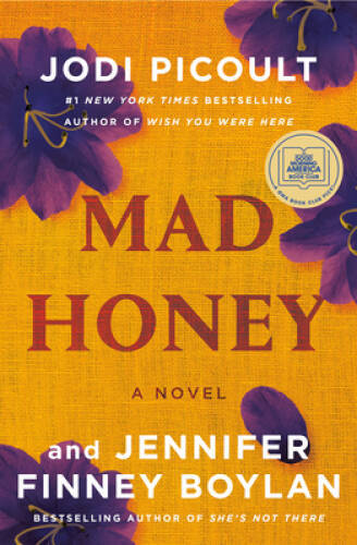 Mad Honey: A Novel – Hardcover By Picoult, Jodi – GOOD