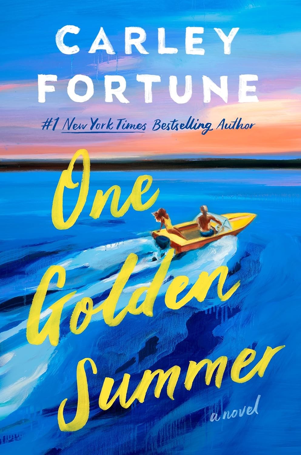 One Golden Summer by Carley Fortune (2025, Hardcover)