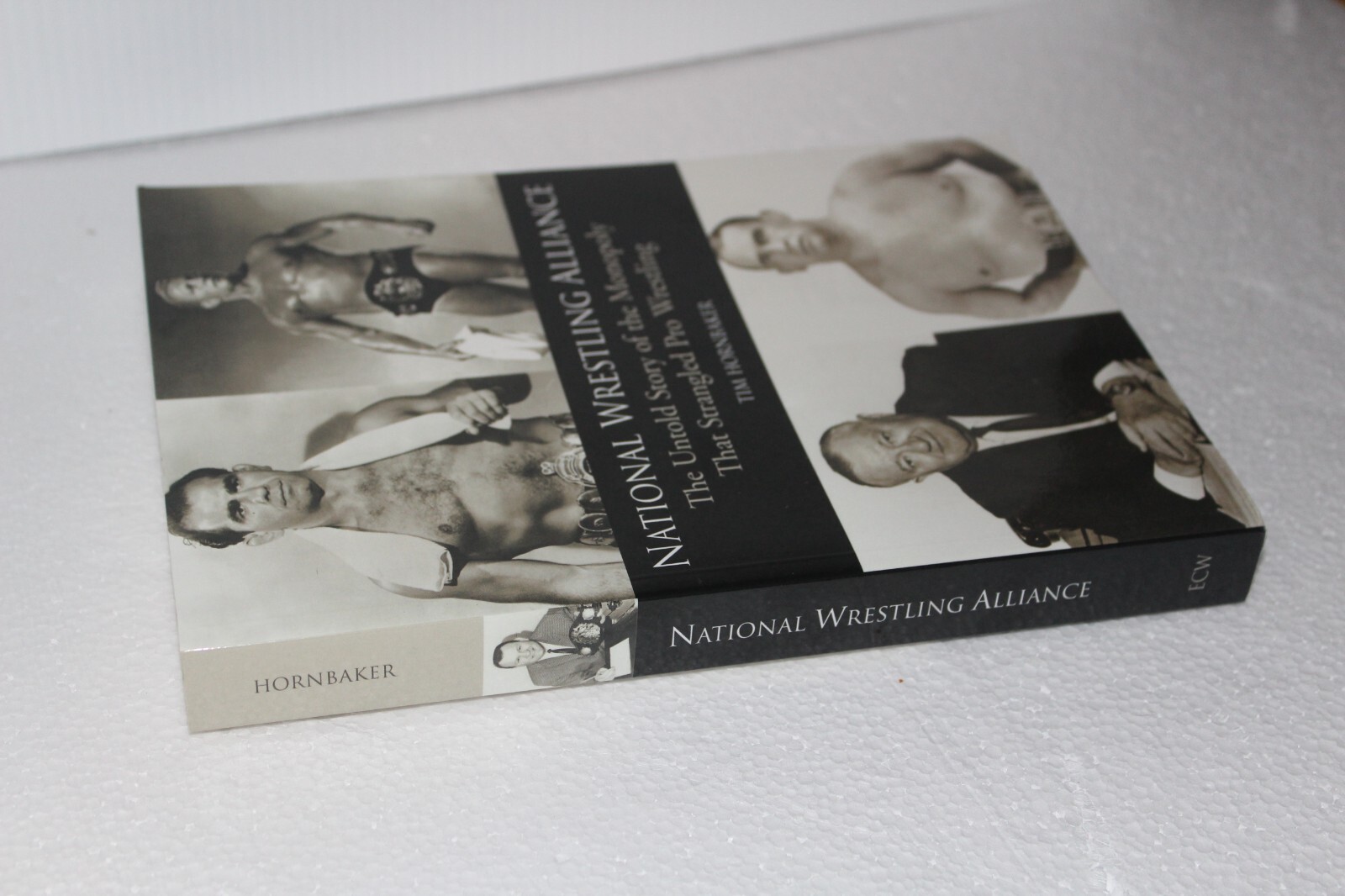 NATIONAL WRESTLING ALLIANCE STORY OF THE MONOPOLY THAT STRANGLED PRO WRESTLING