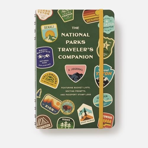 The National Parks Traveler’s Companion: A Journal Featuring Bucket Lists, Writi